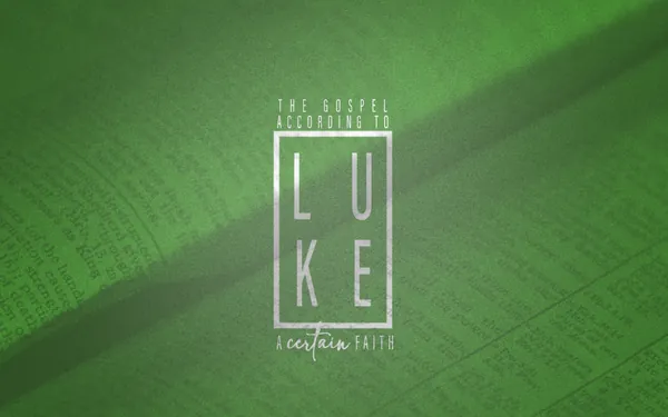 Luke Series Green Calvary Baptist Church in Chillicothe, OH